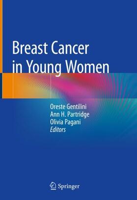 Gentilini / Pagani / Partridge | Breast Cancer in Young Women | Buch | 978-3-030-24761-4 | sack.de