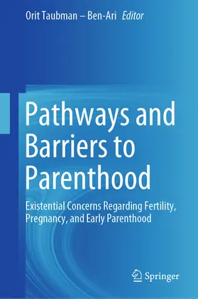 Taubman – Ben-Ari | Pathways and Barriers to Parenthood | E-Book | sack.de