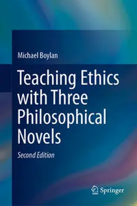 Boylan | Teaching Ethics with Three Philosophical Novels | E-Book | www.sack.de