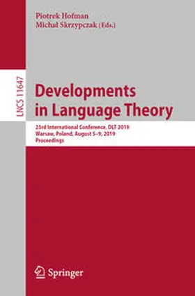 Hofman / Skrzypczak |  Developments in Language Theory | eBook | Sack Fachmedien