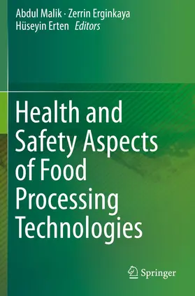 Malik / Erginkaya / Erten |  Health and Safety Aspects of Food Processing Technologies | Buch |  Sack Fachmedien