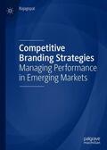 Rajagopal |  Competitive Branding Strategies | Buch |  Sack Fachmedien