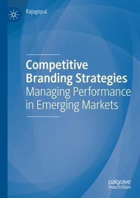 Rajagopal | Competitive Branding Strategies | Buch | 978-3-030-24935-9 | sack.de