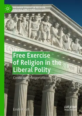 Gill |  Free Exercise of Religion in the Liberal Polity | eBook | Sack Fachmedien