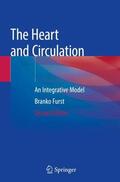 Furst |  The Heart and Circulation | Buch |  Sack Fachmedien