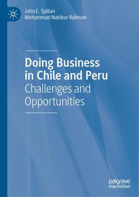 Rahman / Spillan |  Doing Business in Chile and Peru | Buch |  Sack Fachmedien
