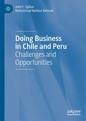Spillan / Rahman | Doing Business in Chile and Peru | E-Book | www.sack.de