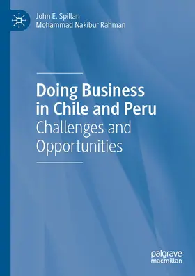 Spillan / Rahman | Doing Business in Chile and Peru | Buch | 978-3-030-25075-1 | www.sack.de