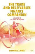 Jones |  The Trade and Receivables Finance Companion | Buch |  Sack Fachmedien