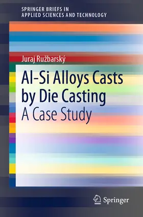 Ružbarský / Ruzbarský | Al-Si Alloys Casts by Die Casting | E-Book | sack.de