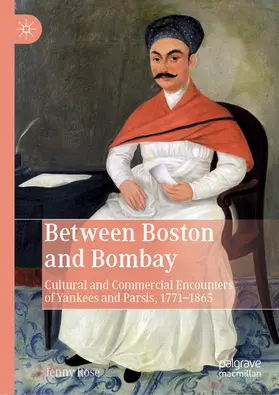 Rose |  Between Boston and Bombay | eBook | Sack Fachmedien