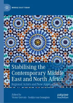van Genugten / Gervais |  Stabilising the Contemporary Middle East and North Africa | Buch |  Sack Fachmedien