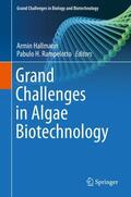 Rampelotto / Hallmann |  Grand Challenges in Algae Biotechnology | Buch |  Sack Fachmedien