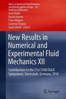 Dillmann / Heller / Jakirlic | New Results in Numerical and Experimental Fluid Mechanics XII | Buch | 978-3-030-25252-6 | sack.de
