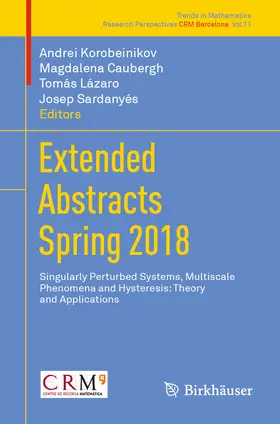 Korobeinikov / Caubergh / Lázaro | Extended Abstracts Spring 2018 | E-Book | sack.de