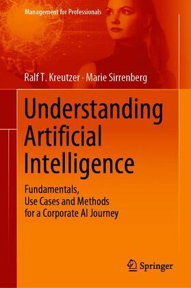 Sirrenberg / Kreutzer | Understanding Artificial Intelligence | Buch | 978-3-030-25270-0 | sack.de