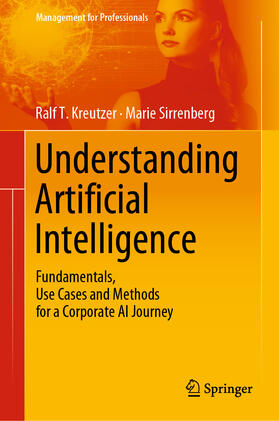 Kreutzer / Sirrenberg |  Understanding Artificial Intelligence | eBook | Sack Fachmedien