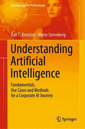 Kreutzer / Sirrenberg |  Understanding Artificial Intelligence | eBook | Sack Fachmedien