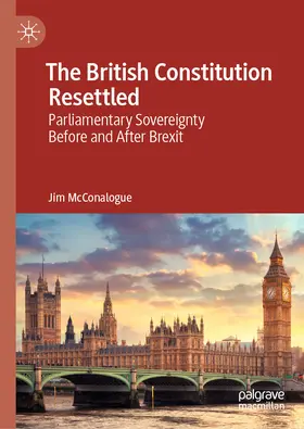 McConalogue | The British Constitution Resettled | E-Book | www.sack.de