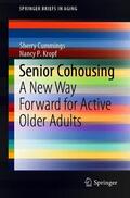 Kropf / Cummings |  Senior Cohousing | Buch |  Sack Fachmedien