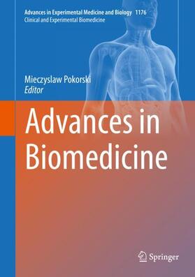 Pokorski | Advances in Biomedicine | Buch | 978-3-030-25372-1 | sack.de