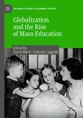 Mitch / Cappelli |  Globalization and the Rise of Mass Education | eBook | Sack Fachmedien