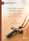 Winston |  Leadership Growth Through Crisis | eBook | Sack Fachmedien