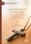 Winston |  Leadership Growth Through Crisis | Buch |  Sack Fachmedien