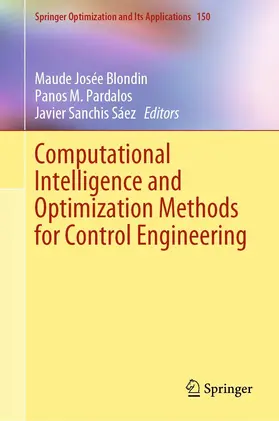 Blondin / Pardalos / Sanchis Sáez | Computational Intelligence and Optimization Methods for Control Engineering | E-Book | sack.de
