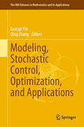 Yin / Zhang |  Modeling, Stochastic Control, Optimization, and Applications | eBook | Sack Fachmedien
