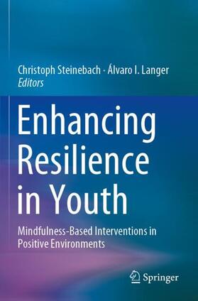 Langer / Steinebach | Enhancing Resilience in Youth | Buch | 978-3-030-25515-2 | sack.de