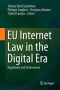 Synodinou / Prastitou / Jougleux |  EU Internet Law in the Digital Era | Buch |  Sack Fachmedien