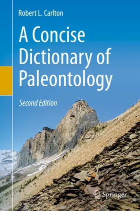 Carlton | A Concise Dictionary of Paleontology | E-Book | www.sack.de