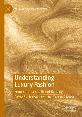 Sádaba / Cantista | Understanding Luxury Fashion | Buch | 978-3-030-25656-2 | sack.de