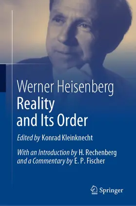 Heisenberg / Kleinknecht | Reality and Its Order | Buch | 978-3-030-25695-1 | www.sack.de