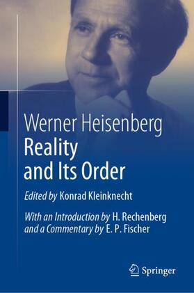 Heisenberg / Kleinknecht | Reality and Its Order | Buch | 978-3-030-25695-1 | sack.de