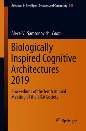 Samsonovich |  Biologically Inspired Cognitive Architectures 2019 | Buch |  Sack Fachmedien