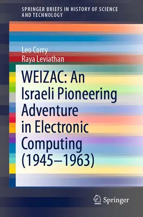 Leviathan / Corry |  WEIZAC: An Israeli Pioneering Adventure in Electronic Computing (1945-1963) | Buch |  Sack Fachmedien