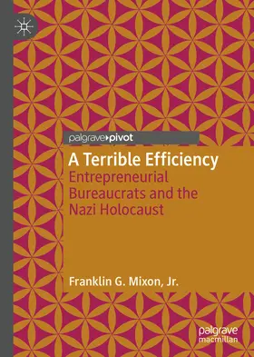 Mixon, Jr. / Mixon / Jr. | A Terrible Efficiency | E-Book | sack.de