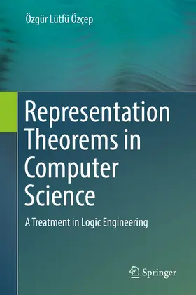 Özçep | Representation Theorems in Computer Science | E-Book | www.sack.de