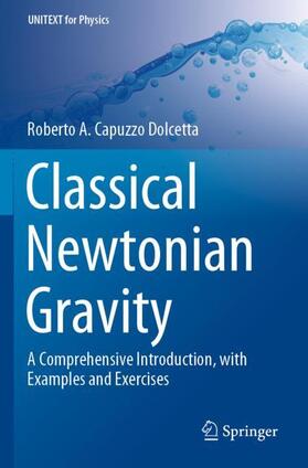 Capuzzo Dolcetta | Classical Newtonian Gravity | Buch | 978-3-030-25848-1 | sack.de