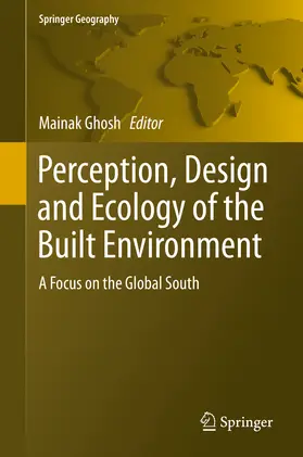 Ghosh |  Perception, Design and Ecology of the Built Environment | eBook | Sack Fachmedien