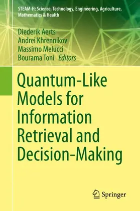 Aerts / Khrennikov / Melucci |  Quantum-Like Models for Information Retrieval and Decision-Making | Buch |  Sack Fachmedien