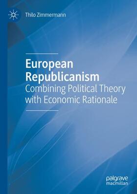 Zimmermann | European Republicanism | Buch | 978-3-030-25937-2 | sack.de