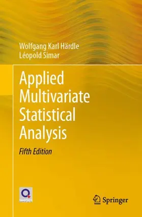 Härdle / Simar | Applied Multivariate Statistical Analysis | Buch | 978-3-030-26005-7 | www.sack.de