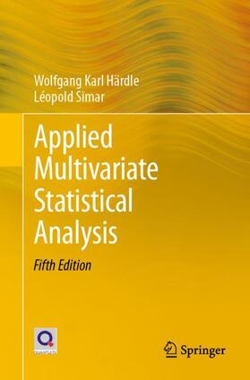 Simar / Härdle | Applied Multivariate Statistical Analysis | Buch | 978-3-030-26005-7 | sack.de