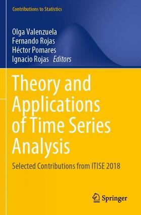 Valenzuela / Rojas / Pomares | Theory and Applications of Time Series Analysis | Buch | 978-3-030-26038-5 | sack.de