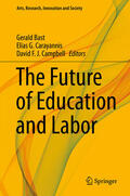Bast / Carayannis / Campbell |  The Future of Education and Labor | eBook | Sack Fachmedien