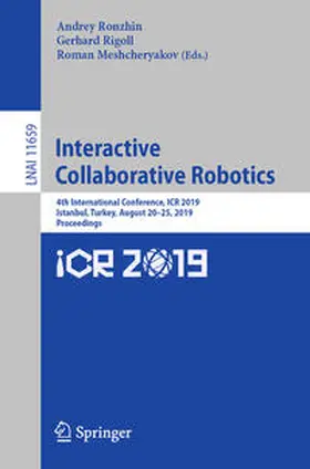 Ronzhin / Rigoll / Meshcheryakov | Interactive Collaborative Robotics | E-Book | sack.de