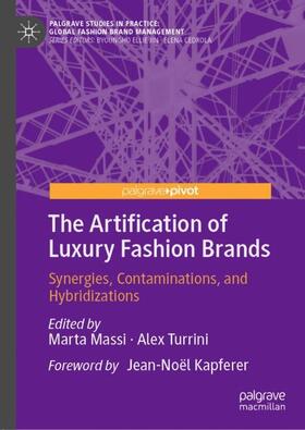 Massi / Turrini |  The Artification of Luxury Fashion Brands | Buch |  Sack Fachmedien